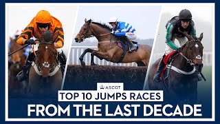 Top 10 Jumps Races From The Last Decade [upl. by Salbu]