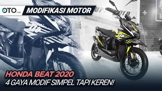 Honda Beat 2020  Modifikasi Motor  4 Tema Inspiratif  OTOcom [upl. by Osborn]