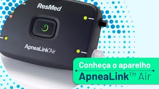 Conheça o ApneaLink Air [upl. by Nrojb83]