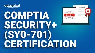 CompTIA Security SY0701 Certification  CompTIA Security Exam  Cyber Security Course  Edureka [upl. by Ardnuas]