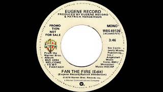 Eugene Record  Fan The Fire Dj S Rework [upl. by Annua147]