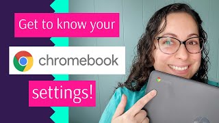 Get Started With Your New Chromebook  Tour of Basic Settings [upl. by Hesoj627]