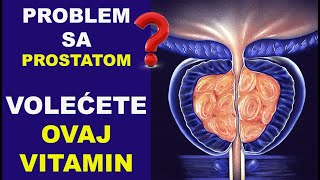 Uvećana prostata benigna hiperplazija prostate Volećete ovaj vitamin2dr Bojana Mandić [upl. by Alius]