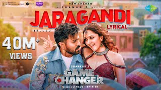 Jaragandi  Lyrical Video  Game Changer  Ram Charan  Kiara Advani  Shankar  Thaman S [upl. by Akimat]