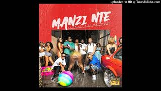 DJ Maphorisa amp Tyler ICU  Manzi Nte feat Masterpiece YVK MJ Al Xapo Ceeka RSA amp Silas Africa [upl. by Anol]