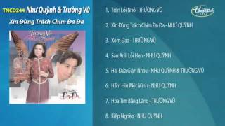 Xin Đừng Trách Đa Đa  Như Quỳnh amp Trường Vũ [upl. by Kirchner]