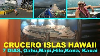 CRUCERO A TODAS LAS ISLAS DE HAWAIIOAHUMAUIKAUAIHILOKONA [upl. by Meeki]