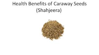 Top 10 Health Benefits and Advantages of Eating Caraway Seeds Shahjeera  Top Benefits of Shahjeera [upl. by Beaufert]