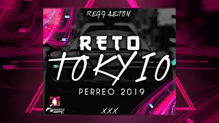 Reto Tokyo 2019  Don Omar ✘ PERREO ✘ Francisco Rodriguez Dj ✘HQ [upl. by Gypsy]