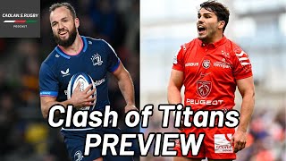 CLASH OF TITANS LEINSTER V TOULOUSE  2024 Champions Cup Final Preview [upl. by Ariuqahs]