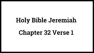 Holy Bible Jeremiah 321 [upl. by Enidlarej]