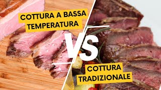 COTTURA A BASSA TEMPERATURA VS COTTURA TRADIZIONALE Qualè la vera differenza [upl. by Nehemiah]