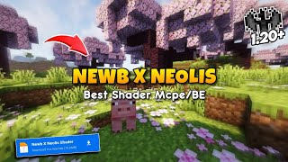 Newb X Neolis Shaders mcpe 12073  Render dragon shaders 120 BE [upl. by Wang917]