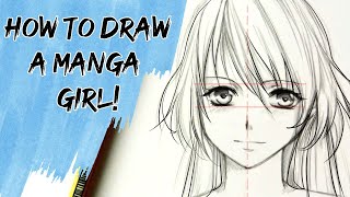 How to Draw a Manga girl  Stepbystep Tutorial [upl. by Charlie]