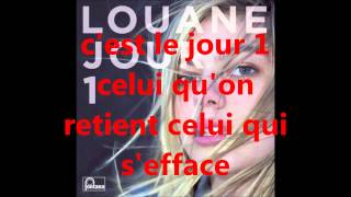 Louane jour 1 Lyrics [upl. by Nosrettap]