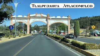 TLALPUJAHUA MICHOACÁN A ATLACOMULCO ESTADO DE MÉXICO [upl. by Maximo492]