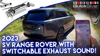 2023 SV Range Rover with Switchable Exhaust Sound from QuickSilver [upl. by Inamik]