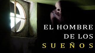 quotEl Hombre de los Sueñosquot La Dama de Blanco Herr Dunkelheit Darksoul Horror [upl. by Mara]