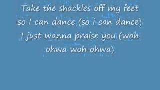 Shackles praise you by MARY MARY lyrics [upl. by Ardnwahsal429]