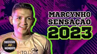 MARCYNHO SENSAÇÃO ATUALIZOU REPERTÓRIO NOVO  MÚSICAS NOVAS 2023 OUTUBRO 2023 [upl. by Saturday]