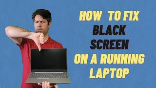 Laptop Screen is Black But Still Powered On and Running  Quick amp Detailed How To Fix [upl. by Holihs]