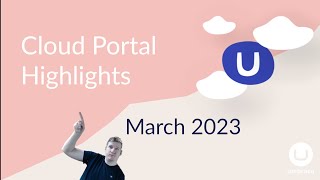 Umbraco Cloud Portal Highlights March 2023 [upl. by Slade]