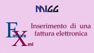 Inserimento di una Fattura Elettronica con Fatture XML 2 [upl. by Aimahc]