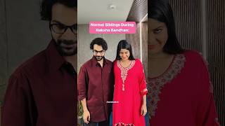 Normal Vs Psychopath Siblings on Rakshabandhan  ft Rajkummar Rao  Anisha Dixit  shorts [upl. by Siduhey94]