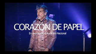 Diego Verdaguer  Corazón De Papel En Vivo Desde El Auditorio Nacional [upl. by Matrona598]