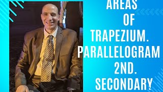 Areas Of trapezium and Parallelogram 2nd Secondary [upl. by Annaihs]