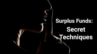 Surplus Funds Real Secret Tips [upl. by Ahsinyd]