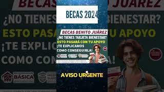 📌🚨¡Atención Estudiantes ¿Qué Pasará con tu Beca si no Obtienes tu Tarjeta del Bienestar en AGOSTO🪪 [upl. by Noam]