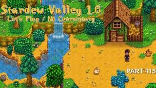 Stardew Valley 16 Lets Play  Part 115 No Commentary [upl. by Dennis704]