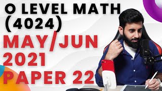 O level Math  MayJun 2021 Paper 2 [upl. by Tiffanle]