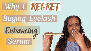 WHAT I WISH SOMEONE TOLD ME ABOUT EYELASH SERUMS [upl. by Noillid]