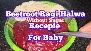 Beetroot Ragi Halwa Recipe for Baby cooking food foodvlog babyfood youtube trending sweet [upl. by Cirdnek]