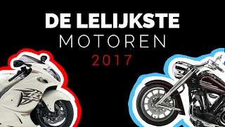 Top 5 LELIJKSTE motoren van 2017 [upl. by Ahseel]