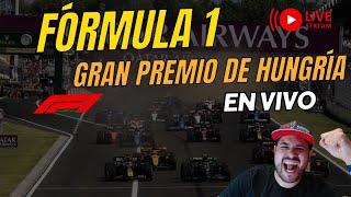 F1 EN VIVO  GP DE HUNGRÍA CARRERA NARRACIÓN Y TRANSMISIÓN [upl. by Llerdnek]