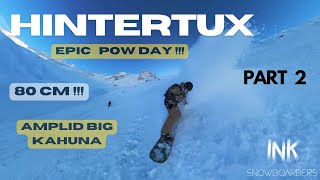 Epic POWDAY at Hintertux on Amplid Big Kahuna  03122023 [upl. by Darej371]