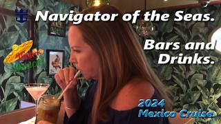 2024 Navigator of the Seas Bars and Drinks [upl. by Inerney]