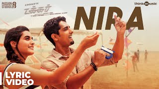 Takkar  Nira Song Lyric Video  Siddharth  Sid Sriram  Gautham Menon  Nivas K Prasanna [upl. by Formenti]