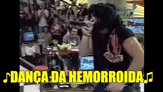 Pânico na TV  Mendigo canta a Dança da Hemorroida [upl. by Melburn281]