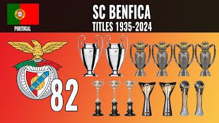 All SC Benfica Titles 🏆 1935  2024 [upl. by Borries787]