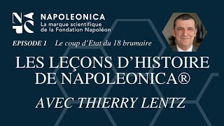 Le coup d’État du 18 Brumaire  Podcast Les leçons d’Histoire de Napoleonica [upl. by Jonette]