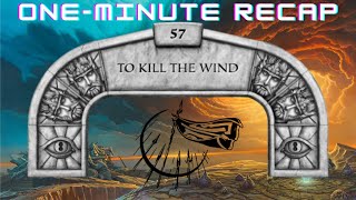 Words of Radiance  Chapter 57 To Kill the Wind Oneminute Stormlight Recaps [upl. by Asir]