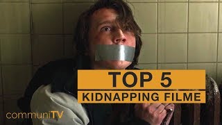 TOP 5 Kidnapping Filme [upl. by O'Reilly]