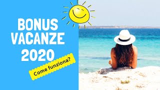 BONUS VACANZE 2020  Funziona Come si richiede [upl. by Aryamo]