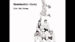 Ramshackle Glory  Live The Dream full album [upl. by Soelch551]