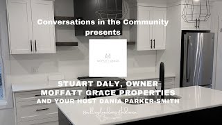 Meet Stuar Daly owner of Moffatt Grace Properties in Wortley Village London ON [upl. by Maddy270]