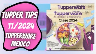 TUPPER TIPS 11 2024 TUPPERWARE MÉXICO [upl. by Saticilef]